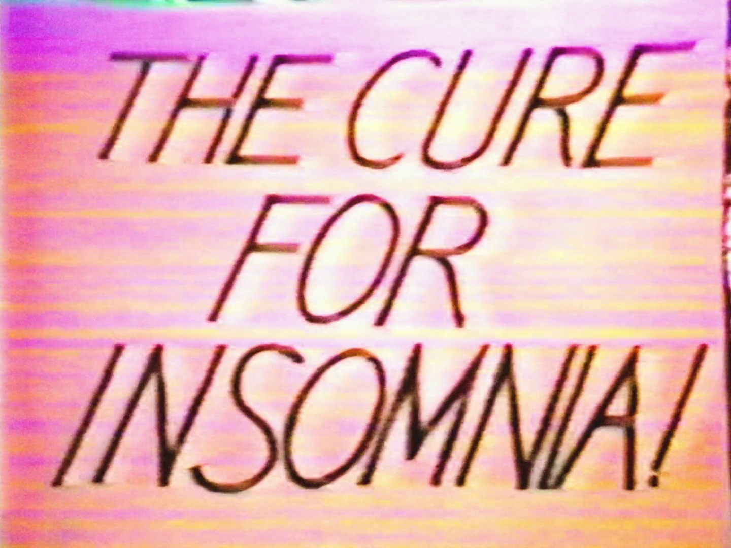 Imagem de referência relacionada a The Cure for Insomnia, item descrito como filme de 1987 dirigido por John Henry Timmis IV